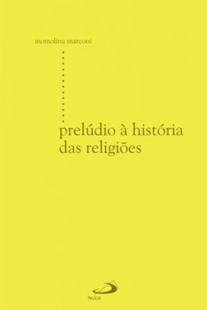 Prelúdio à história das religiões