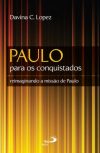 Paulo para os conquistados