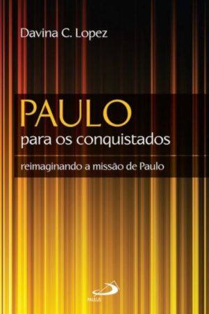Paulo para os conquistados