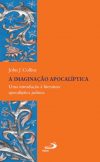 A imaginação apocalíptica