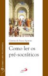 Como ler os pré-socráticos