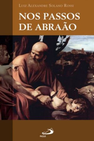Nos passos de Abraão