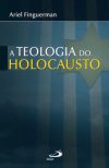 A teologia do Holocausto