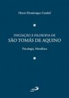 Iniciação à filosofia de São Tomás de Aquino