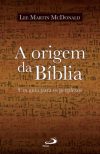 A origem da Bíblia