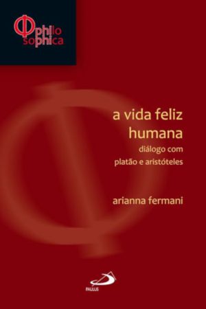 A vida feliz humana