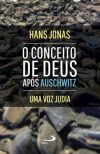O conceito de Deus após Auschwitz