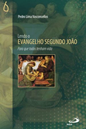 Lendo o evangelho segundo João