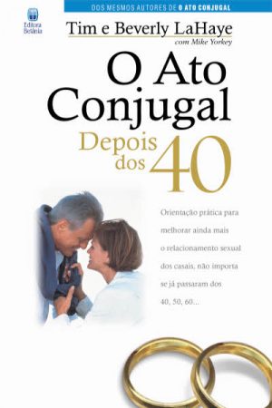 O Ato Conjugal Depois dos 40