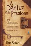 A Dádiva mais Preciosa