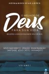 O Melhor de Deus Para Sua Vida – Vol. 1