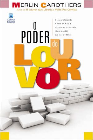 O Poder do Louvor
