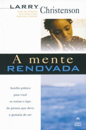 A Mente Renovada