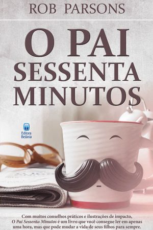 O Pai Sessenta Minutos