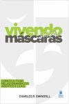 Vivendo sem Máscaras