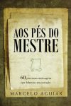 Aos pés do Mestre