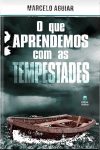O que Aprendemos com as Tempestades