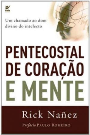 Pentecostal de Coração e Mente