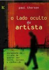 O Lado Oculto do Artista