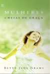Mulheres Cheias de Graça