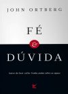 Fé e Dúvida