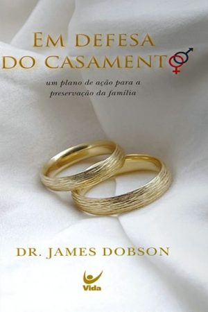 Em Defesa do Casamento