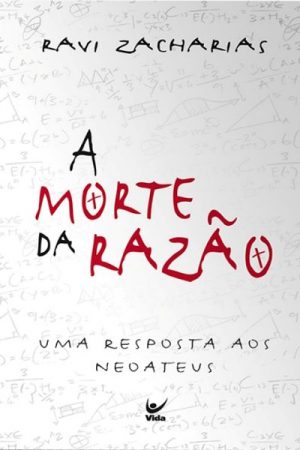 A Morte da Razão