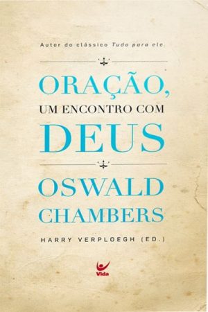 Oração, Um encontro Com Deus