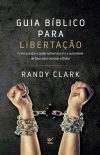 Guia Bíblico Para libertação