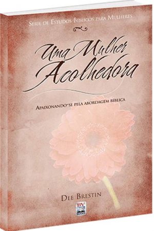 Uma Mulher Acolhedora