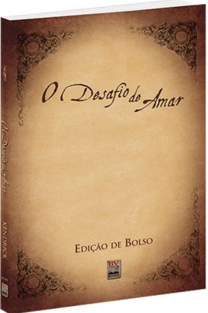 O Desafio de Amar – Edição de bolso