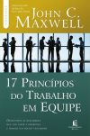 Os 17 Princípios do Trabalho em Equipe