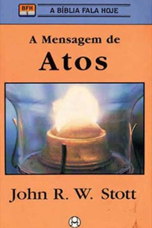 A Mensagem de Atos