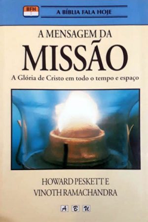 A Mensagem da Missão