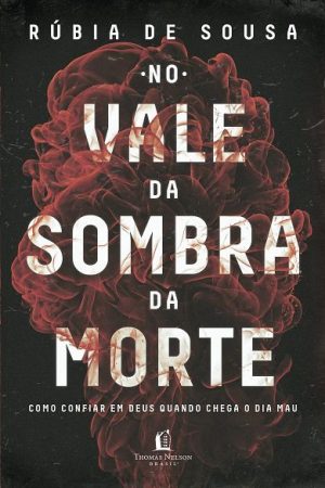 No Vale da Sombra da Morte