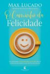 O Caminho da Felicidade