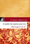O Poder da Esposa Que Ora: Mensagens de Fé