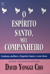 O Espírito Santo, Meu Companheiro