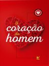 O Coração do Homem
