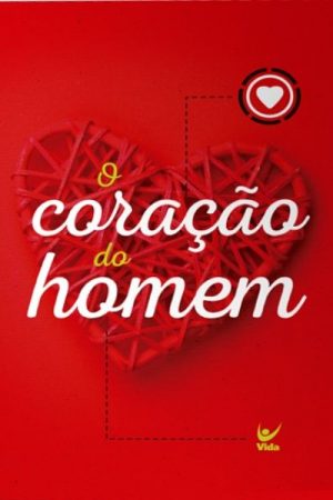 O Coração do Homem