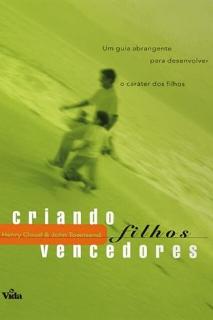 Criando Filhos Vencedores