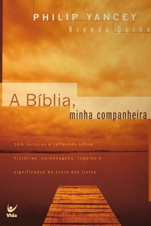 A Bíblia, Minha Companheira