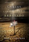 Cartas a Um Cristão Arrasado