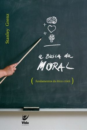 A Busca da Moral
