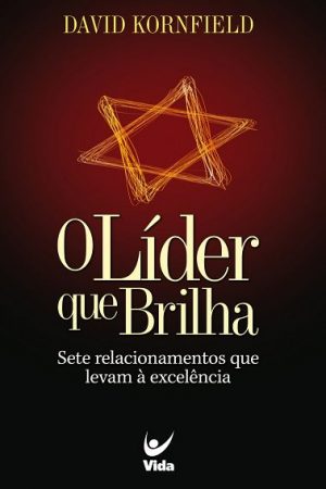 O Líder Que Brilha