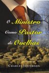 O Ministro Como Pastor de Ovelhas