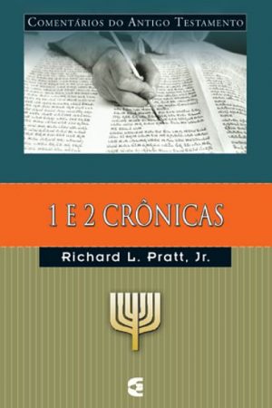 Comentários do Antigo Testamento – 1 e 2 Crônicas