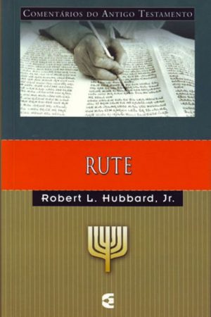 Comentários do Antigo Testamento – Rute