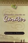 Ensinando Através do Caráter