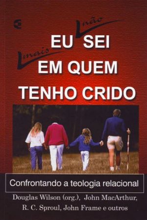 Eu Não Sei Mais em Quem Tenho Crido